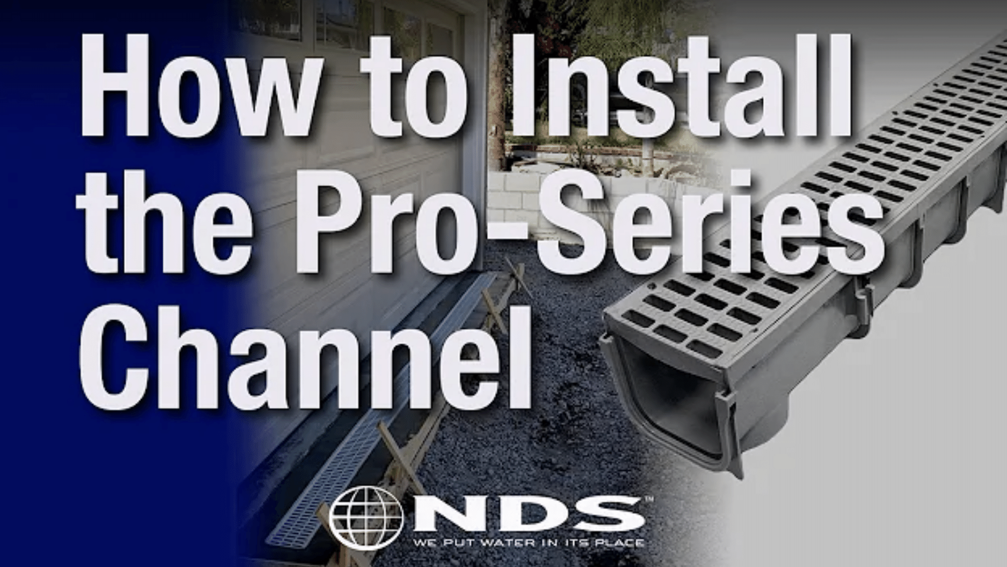 How do I install an NDS Pro Series channel drain?
